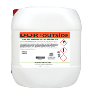 DOR OUTSIDE – Kenarbant Makinesi Çıkış Temizleme Sıvısı